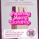 Paper Bag Making Workshop